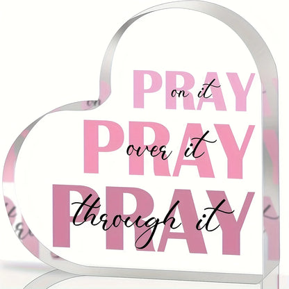 Ornament Elegant Heart-Shaped Acrylic Prayer Decor – "Pray It Over It" Inspirational Pink Verse, 2D Desktop Christian Ornament